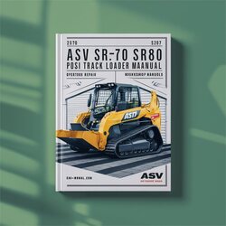 ASV SR70 SR80 Posi Track Loader Set Operators Parts Service Repair Workshop Manual PDF