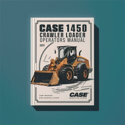 Case 1450 Crawler Loader Operators Operator's Manual PDF
