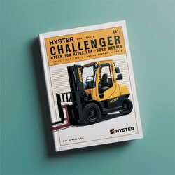 Hyster Challenger H70XM H80XM H90XM H100XM H110XM H120XM Forklift Service Repair Workshop Manual PDF