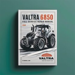 Valtra 6850 Tractor Service Repair Workshop Manual PDF