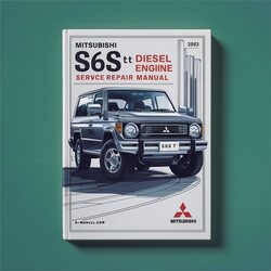 Mitsubishi S6S S6S-T Diesel Engine Service Repair Workshop Manual PDF