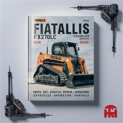 Fiatallis FX270 FX270LC Crawler Excavator Set Parts Operators Catalog PDF