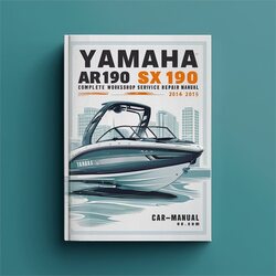 2014-2015 Yamaha AR190 SX190 Jet Boat Service Repair Workshop Manual PDF
