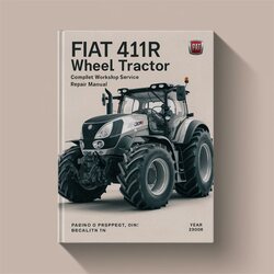 Fiat 411R Wheel Tractor Service Repair Workshop Manual PDF
