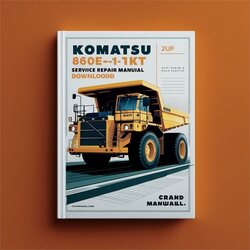 Komatsu 860E-1KT Dump Truck (sn: A30036 Up) Service Repair Workshop Manual PDF