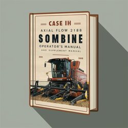 Case IH Axial Flow 2188 Sombine Operators Supplement Operator's Manual PDF