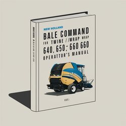 New Holland Bale Command Twine/net Wrap 640 650 660 Round Baler Operators Operator's Manual PDF