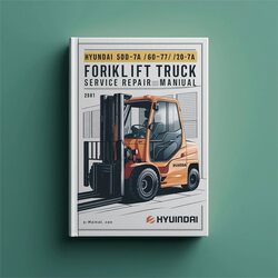 Hyundai 50d-7a/60d-7a/70d-7a Forklift Truck Service Repair Workshop Manual PDF