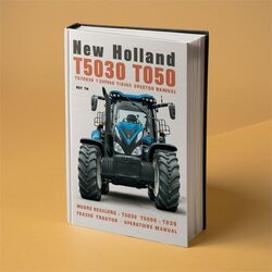 New Holland T5030 T5040 T5050 T5060 T5070 Tractor Operators Operator's Manual PDF