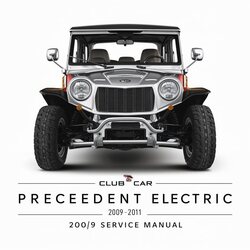 2009-2011 Club Car Precedent Electric Service Repair Workshop Manual PDF