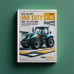 New Holland MH City Plus 5.6 Wheel Excavator Service Repair Workshop Manual PDF