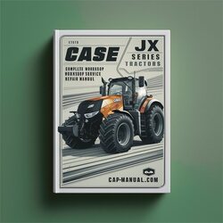 Case JX Series Tractors Service Repair Workshop Manual PDF