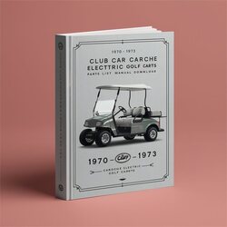 1970-1973 Club Car Caroche Electric Golf Carts List Parts Catalog PDF