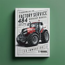 IH International Case 484 Tractor -improved Service Repair Workshop Manual PDF