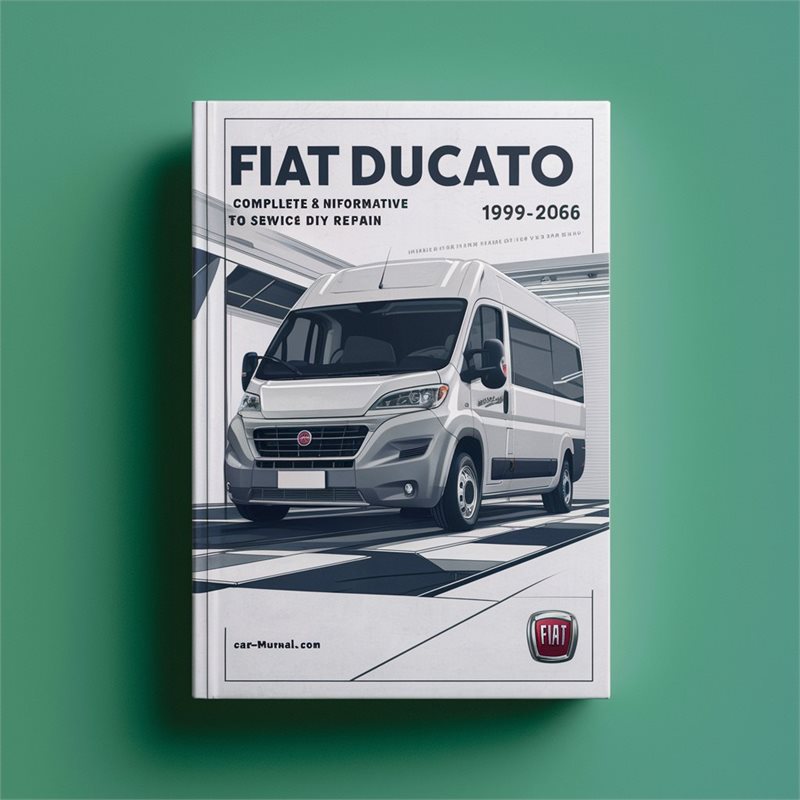 1999-2006 Fiat Ducato ( Informative DIY ) Service Repair Workshop Manual PDF