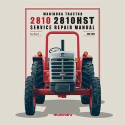 Mahindra Tractor 2810 2810HST Service Repair Workshop Manual PDF