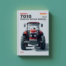 Mahindra Tractor 7010 Service Repair Workshop Manual PDF