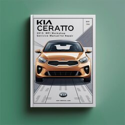 2015 Kia Cerato 1.8l MPI Service Repair Workshop Manual PDF