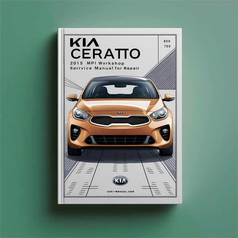 2015 Kia Cerato 1.8l MPI Service Repair Workshop Manual PDF