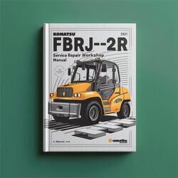 Komatsu FBRJ-2R Forklift Service Repair Workshop Manual PDF