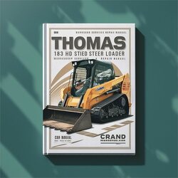 Thomas 183 HD Skid Steer Loader Service Repair Workshop Manual PDF