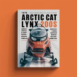 1978 Arctic CAT Lynx 2000S Snowmobile Service Repair Workshop Manual PDF