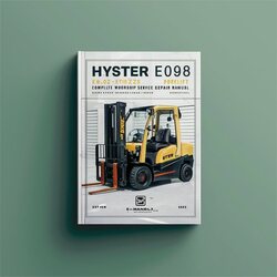 Hyster E098 (e70z E80Z E100ZS E100Z E120z) Forklift Service Repair Workshop Manual PDF