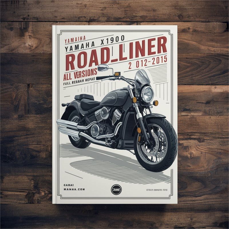 2012-2015 Yamaha XV Models XV19 XV1900 Roadliner All Versions Service Repair Workshop Manual PDF