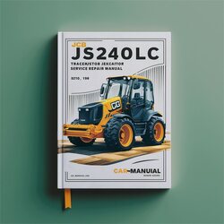 JCB JS240LC Tracked Excavator Service Repair Workshop Manual PDF