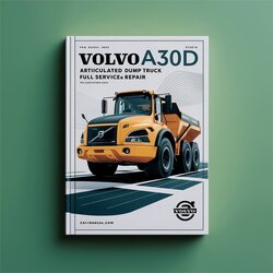 Volvo A30D Articulated Dump Truck Service Repair Workshop Manual PDF