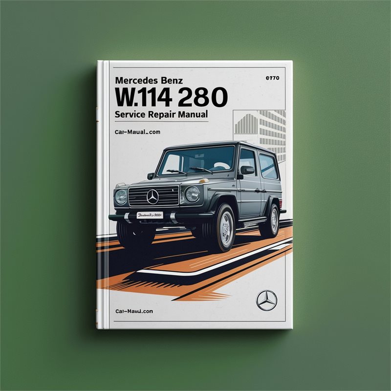 1972-1976 Mercedes W114 Benz 280 Service Repair Workshop Manual PDF