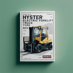 Hyster Electric Forklift Truck Type B470: N25xmdr2 N30xmr2 N40xmr2 Service Repair Workshop Manual PDF