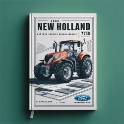 Ford New Holland 7740 Tractor -improved Service Repair Workshop Manual PDF