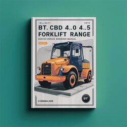 BT CBD 4.0 4.5 5.0 Forklift Cargo Range Service Repair Workshop Manual PDF