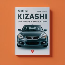 2009-2014 Suzuki Kizashi Service Repair Workshop Manual PDF