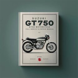 1972-1977 Yamaha GT Suzuki GT750 750 Motorcycle Service Repair Workshop Manual PDF