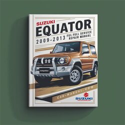 2009-2013 Suzuki Equator Service Repair Workshop Manual PDF