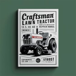 Craftsman Lawn Tractor 18.5 He 42 Inch Mower Service Repair Workshop Manual PDF