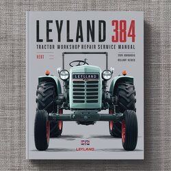 Leyland 384 Tractor Service Repair Workshop Manual PDF