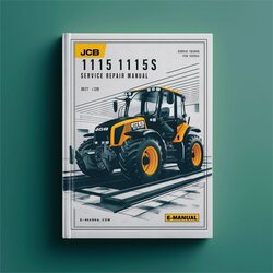 JCB 1115 1115S 1125 1135 Fastrac Service Repair Workshop Manual PDF