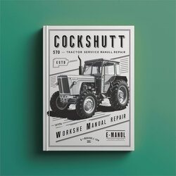 Cockshutt 570 Tractor Service Repair Workshop Manual PDF