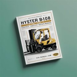 Hyster B108 (e30b E40B E50B E60bs) Electric Forklift Service Repair Workshop Manual PDF