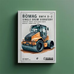 Bomag BW142 D-2 Single Drum Vibratory Rollers Sn101510120101-101510120133 Parts Catalog PDF