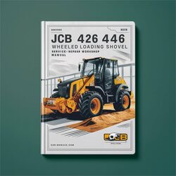 JCB 426 436 446 Wheeled Loading Shovel Service Repair Workshop Manual PDF