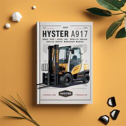Hyster A917 (h800-900-1050hd H800-900-970-1050hds) Forklift Service Repair Workshop Manual PDF