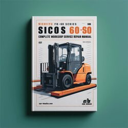Nichiyu FB-60 Series Sicos 60 FB10-30P Forklift Truck Service Repair Workshop Manual PDF
