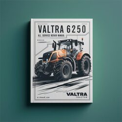 Valtra 6250 Tractor All Service Repair Workshop Manual PDF