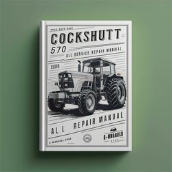 Cockshutt 570 Tractor All Service Repair Workshop Manual PDF