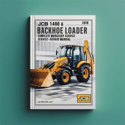 JCB 1400 1400B Backhoe Loader Service Repair Workshop Manual PDF
