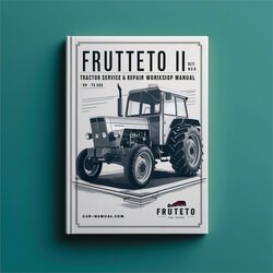 Frutteto II 60 75 85 Tractor Service Repair Workshop Manual PDF